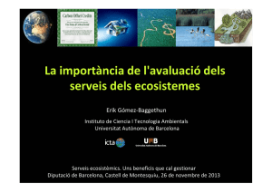 La importància de l`avaluació dels serveis dels ecosistemes