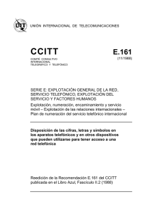 Rec. UIT-T E.161 - DISPOSICI.N DE LAS CIFRAS, LETRAS Y
