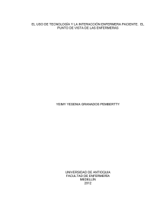 el uso de tecnología y la interacción enfermera