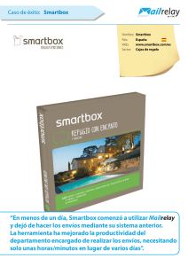 “En menos de un día, Smartbox comenzó a utilizar Mailrelay y dejó