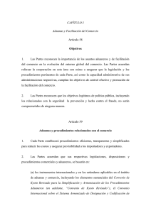 CAPÍTULO 3 Aduanas y Facilitación del Comercio Artículo 58