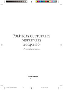 Políticas culturales 2004 - 2016 - Secretaría de Cultura, Recreación