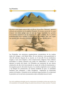 Las Pirámides. Herodoto visitó Egipto entre el 460 y el 455 a.C. En