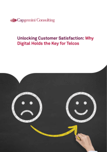 Unlocking Customer Satisfaction: Why Digital Holds the Key for Telcos