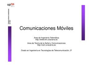 Comunicaciones Móviles - Área de Ingeniería Telemática
