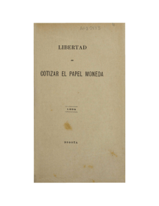 Libertad de cotizar el papel moneda