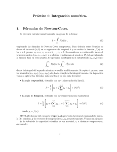 Práctica 6: Integración numérica. 1. Fórmulas de Newton