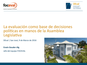 La evaluación como base de decisiones polí/cas en manos de la