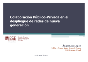 Colaboración Público-Privada en el despliegue de redes de nueva