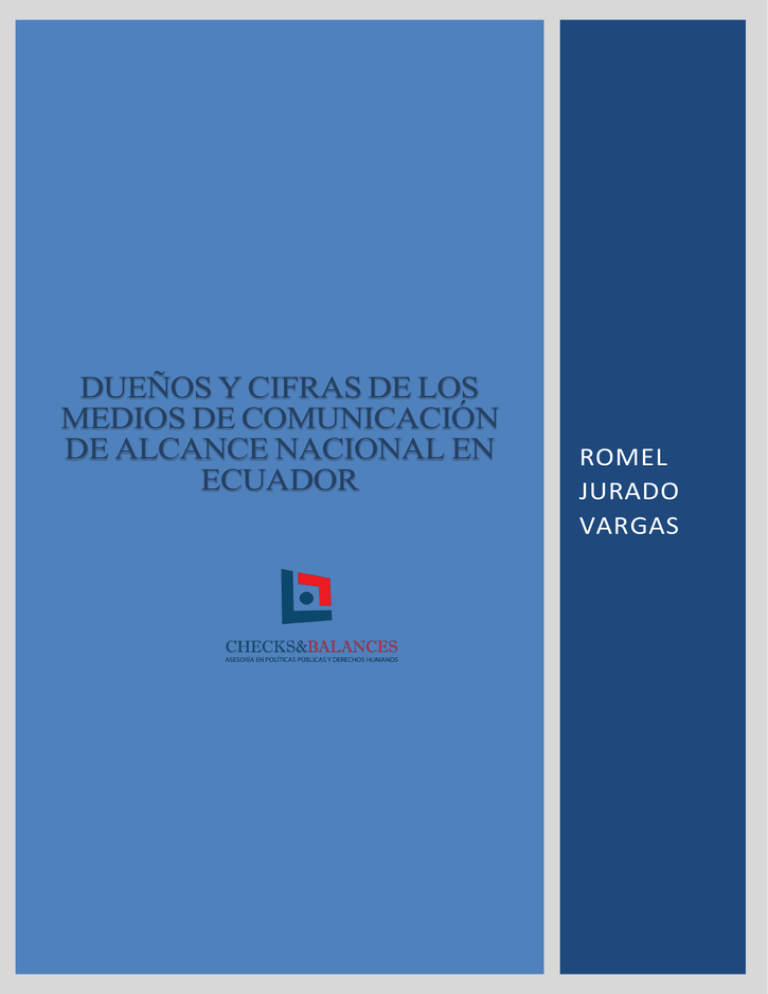 dueños y cifras de los medios de comunicación de alcance nacional