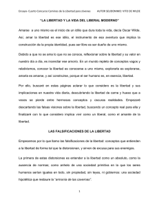 “LA LIBERTAD Y LA VIDA DEL LIBERAL MODERNO” Amarse a uno