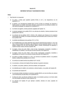 Sección XI MATERIAS TEXTILES Y SUS MANUFACTURAS Notas
