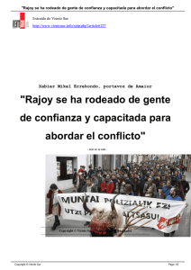 "Rajoy se ha rodeado de gente de confianza y capacitada para