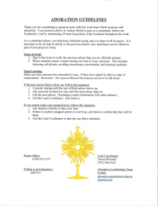 Page 1 ADORATION GUIDELINES Thank you for committing to