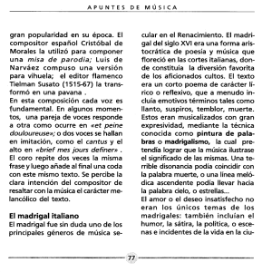 gran popularidad en su época. El compositor español Cristóbal de