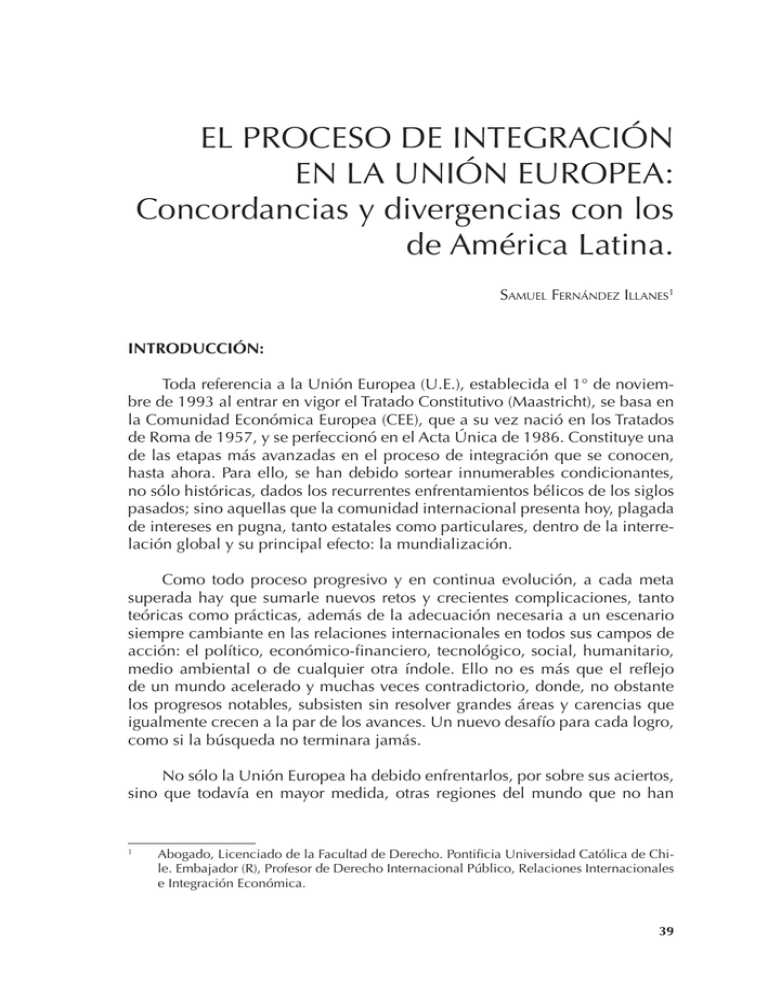 EL PROCESO DE INTEGRACIÓN EN LA UNIÓN EUROPEA