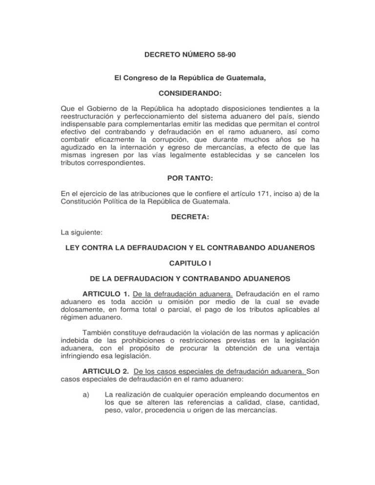 DECRETO NÚMERO 58-90 El Congreso De La República De