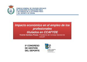 Impacto económico en el empleo de los profesionales titulados en