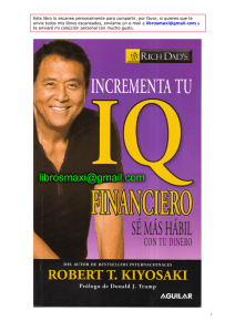 Incrementa tu IQ financiero - Robert Kiyosaki