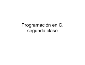Programación en C, segunda clase