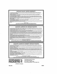 Page 1 CHICAGO FAUCET LIMITED WARRANTY The CHICAGO