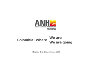 Colombia: Where We are We are going