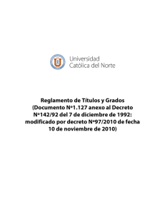 Reglamento de Títulos y Grados - Universidad Católica del Norte