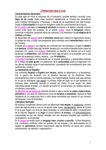 LITERATURA SIGLO XVIII Características Generales La Ilustración