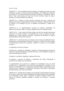 LEY Nº 22.352. ARTICULO 1º.- Será considerado Centro de