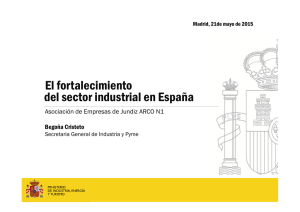El fortalecimiento del sector industrial en España