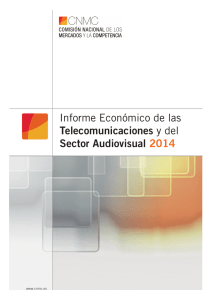 Informe Económico de las Telecomunicaciones y del Sector