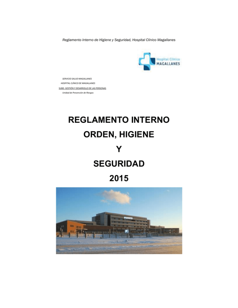 REGLAMENTO INTERNO ORDEN, HIGIENE Y SEGURIDAD 2015