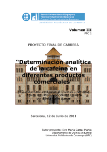 &ldquo;Determinaci&oacute;n anal&iacute;tica de la cafe&iacute;na en diferentes productos