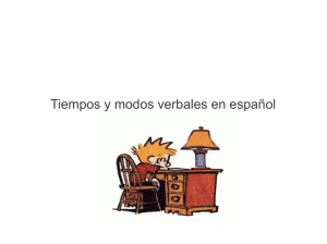 Tiempos y modos verbales en español