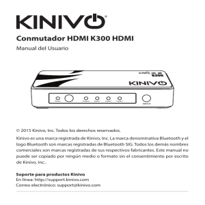 Conmutador HDMI K300 HDMI - DOWNLOADS drivers