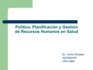 Política, Planificación y Gestión de Recursos Humanos en Salud