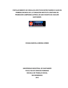 fortalecimiento de vínculos afectivos entre padres e hijos en primera
