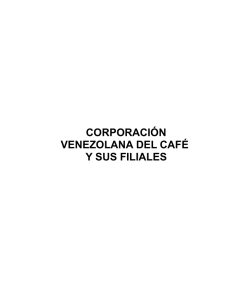 7. Corporación Venezolana del Café y sus filiales