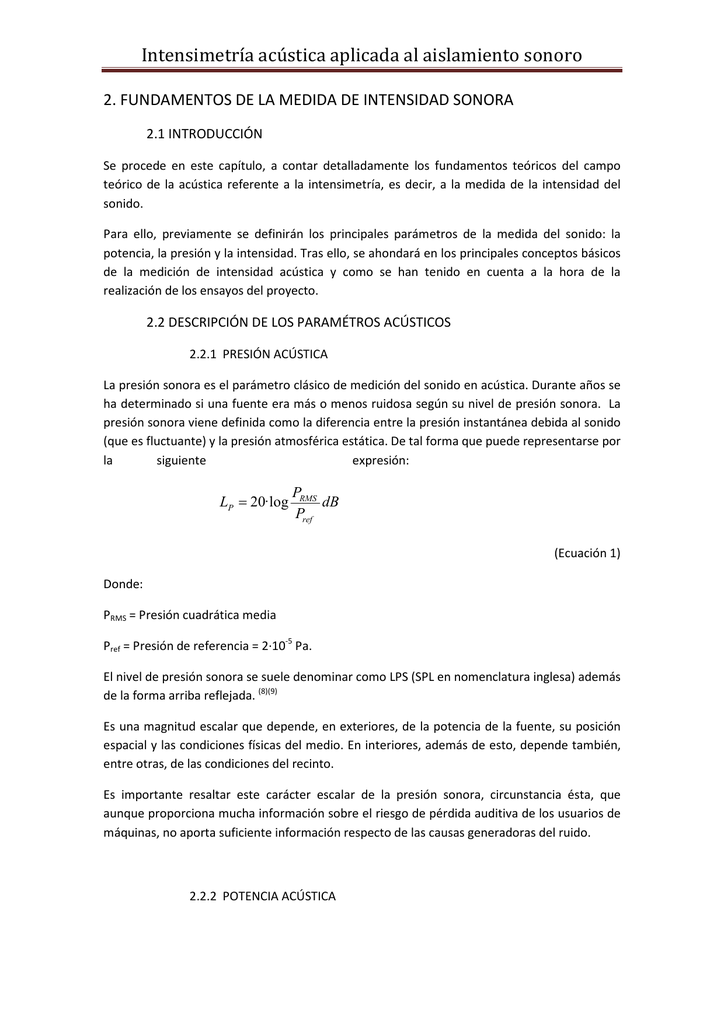 2 FUNDAMENTOS DE LA MEDIDA DE INTENSIDAD SONORA