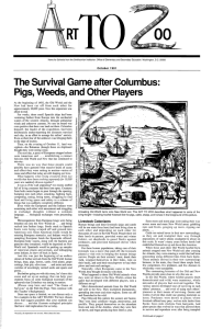 The Survival Game after Columbus: Pigs, Weeds, and Other Players