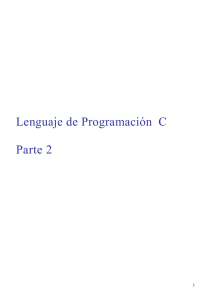Lenguaje de Programación C Parte 2