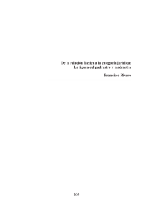 163 De la relación fáctica a la categoría jurídica: La figura del