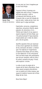 Un any m&eacute;s, les Corts s`engalana per la seva Festa Major. Enguany