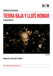 Adaptación y dirección: Pau Miró de Àngel Guimerà