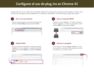 Configurar el uso de plug-ins en Chrome 42