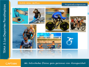 TEMA 5. Los Deportes Paralímpicos
