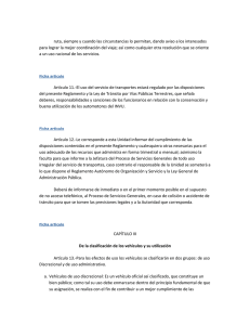 ruta, siempre y cuando las circunstancias lo permitan, dando aviso a