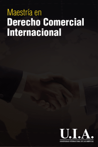 Derecho Comercial Internacional - Universidad Internacional de las