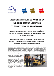 logis 2012 resalta el papel de la i+d en el sector logístico y, sobre