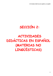 sección 2: actividades didácticas en español (materias no lingüísticas)